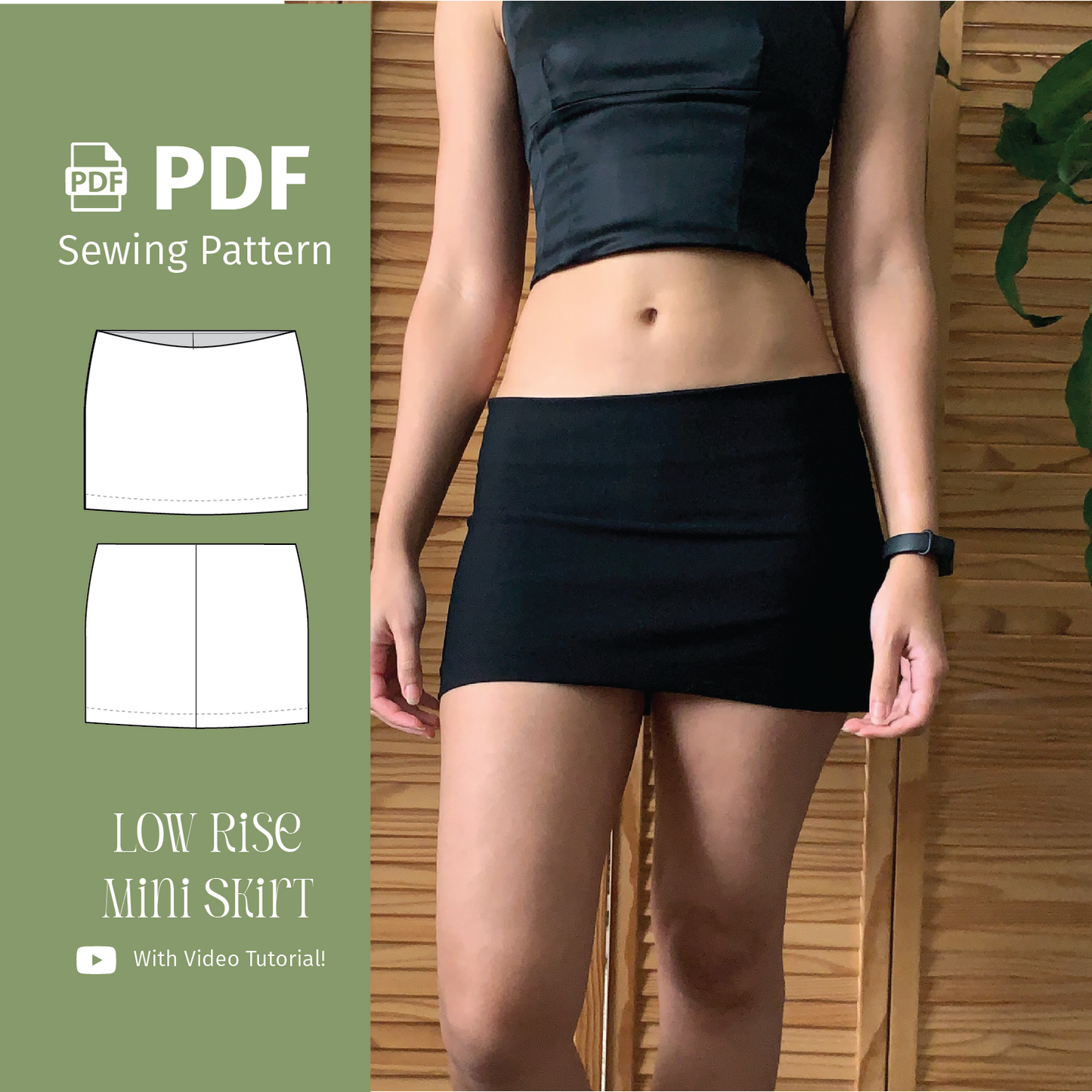 Low Rise Mini Skirt (NO ZIPPER) - PDF Sewing Pattern